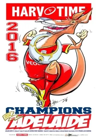 Adelaide United, 2016 A-League Champions Harv Time Poster