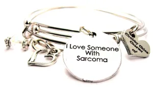 I Love Someone With Sarcoma Expandable Bangle Bracelet Set