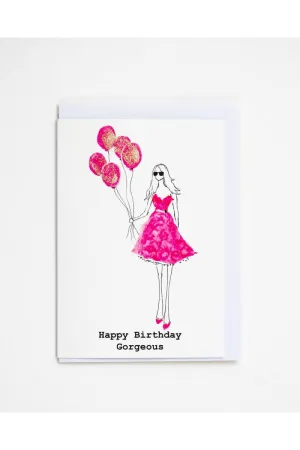 Proud Couture "Happy Birthday Gorgeous" Card