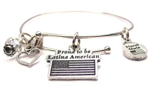 Proud To Be Latina American Bangle Bracelet