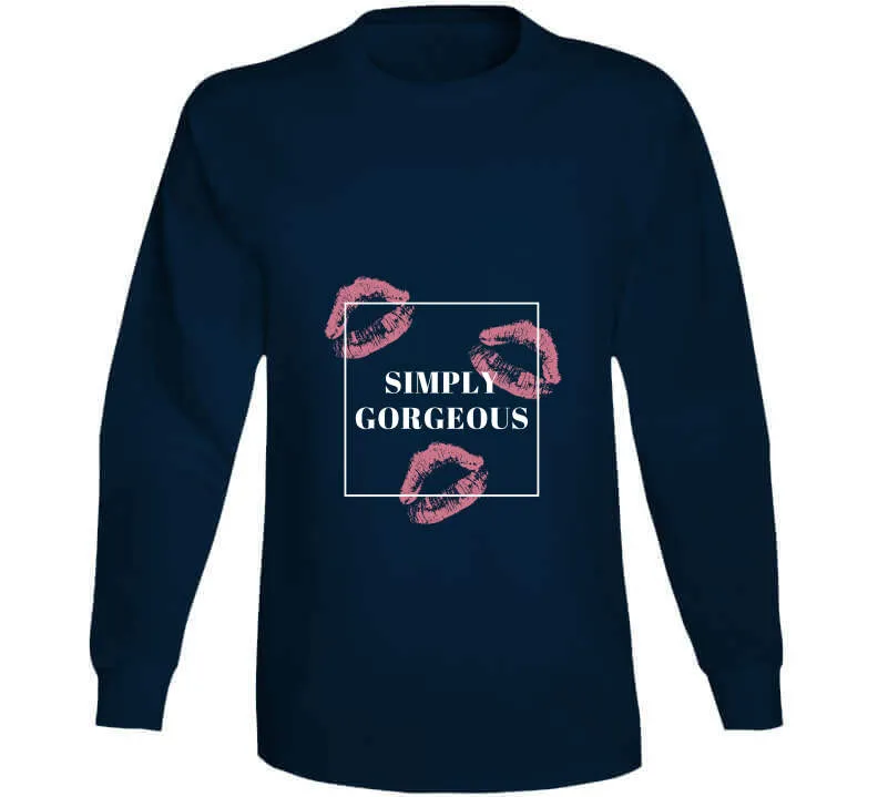 Simply Gorgeous Ladies T Shirt